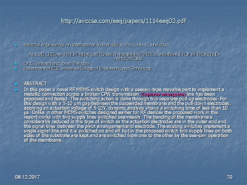 08.12.2017 70 http://airccse.com/eeij/papers/1114eeij03.pdf Electrical Engineering: An International Journal (EEIJ), Vol. 1, No. 1, June
